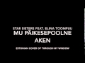 Star Sisters Feat Elina Toompuu Mu Päikesepoolne Aken