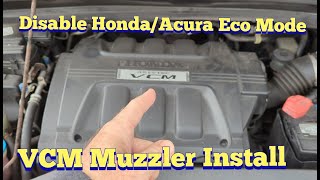 Honda and Acura VCM Muzzler. Eco Mode Delete