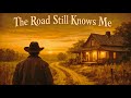 The Road Still Knows My Name 🌾 1960s Country Pop Nostalgic Ballad