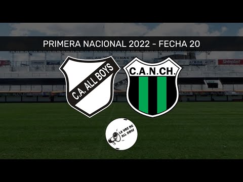 🔴ALL BOYS - NUEVA CHICAGO EN VIVO | PRIMERA NACIONAL 2022 FECHA 20 #ElSuperClasicoDelAscenso