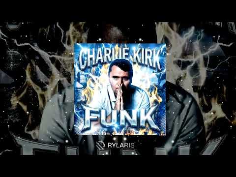 Nxxkz - CHARLIE KIRK FUNK (Official Audio)
