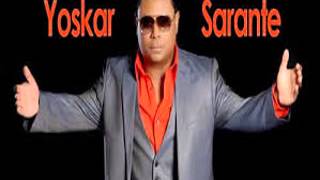 Yoskar Sarante Que Bonita Es La Vida