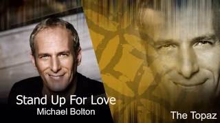 Stand Up For Love Bolton With Lyrics