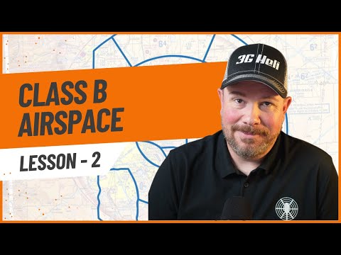 Deciphering Class B Airspace - Your Guide to Airspace Types