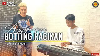 Download lagu Bugis Jenaka Trend 'BOTTTING RACIKAN' Cipt.Aidil Zhimichu - Cover Anggapare ~ mp3