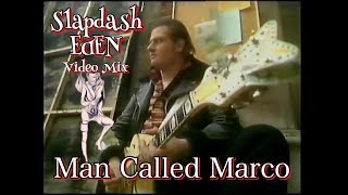 Adam Ant - Man Called Marco (Slapdash Eden Video Mix)