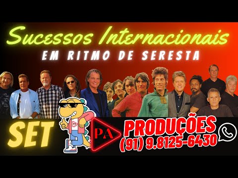Set Seresta Ao Vivo - Sucessos Internacionais