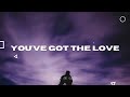Florence + The Machine - You've Got The Love (Lyrics)