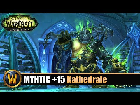 [WOW] Kathedrale Mythic + 15 - In Time