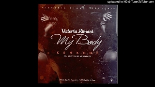 Victoria Kimani - Kenkede (My Body)