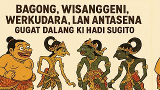 Download lagu BAGONG GUGAT! WERKUDARA NGAMUK di KAHYANGAN GARA-GARA WISANGGENI! (Lucu Pol) - KI HADI SUGITO mp3