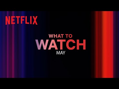 New on Netflix | May 2023
