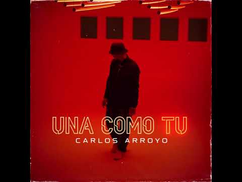 COMO TU Carlos Arroyo  Una Como Tu