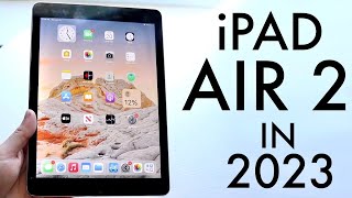 iPad Air 2 In 2023! (Still Worth It?) (Review)