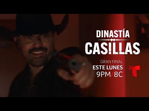 Dinastía Casillas - Avance Capítulo Final 