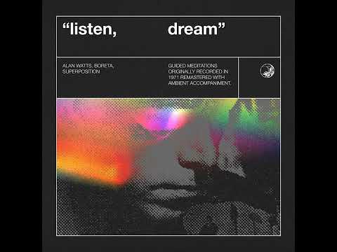 Listen | Album | Listen, Dream | Alan Watts - Boreta | Super Meditation (1971)