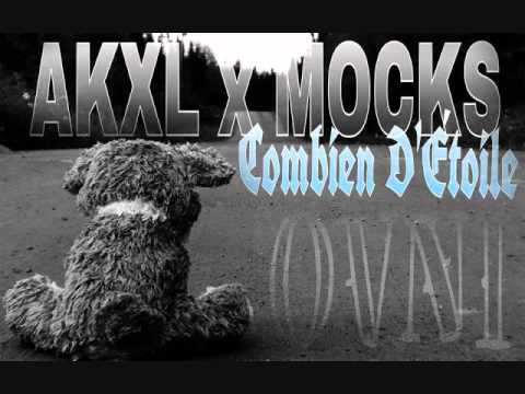 AKXL x MOCKS - Combien D'Étoile - O  V  N  I