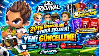 REVIVAL YENİ GÜNCELLEME! 2016 Oyuncuları Oyuna Eklendi! Yeni Formalar ve Paketle