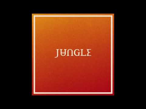 Jungle - PROBLEMZ (432hz)