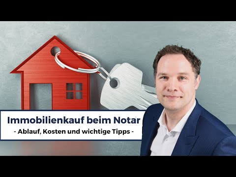 Haus kaufen beim Notar 2025 - Ablauf, Kosten und wichtige TIpps| Einfach erklärt