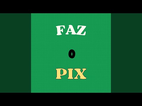 Faz o Pix