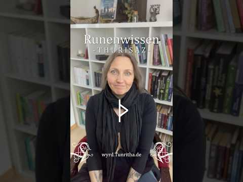 Runenwissen - Thurisaz