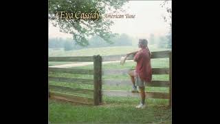 ✨Eva Cassidy- Dark Eyed Molly🎷