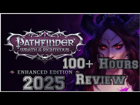 Pathfinder Wrath of the Righteous Review 2025