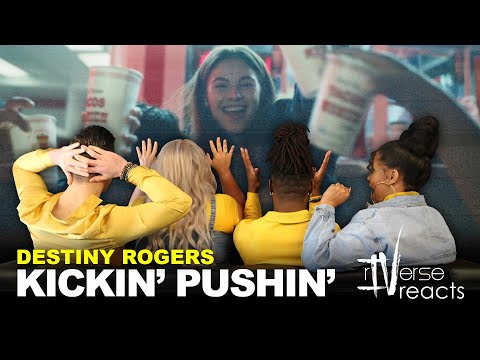 rIVerse Reacts: Kickin' Pushin' by Destiny Rogers - M/V Reaction
