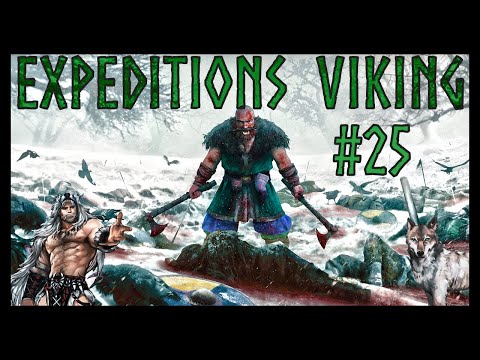 Let's play Expeditions: Viking | Zealots be Purged!  | Part 25