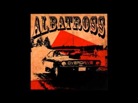 Albatross Overdrive - Bad Mama Jama (HD audio)