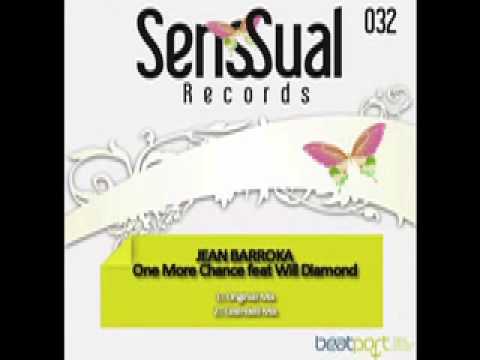 One More Chance feat Will Diamond - Jean Barroka Extended Mix