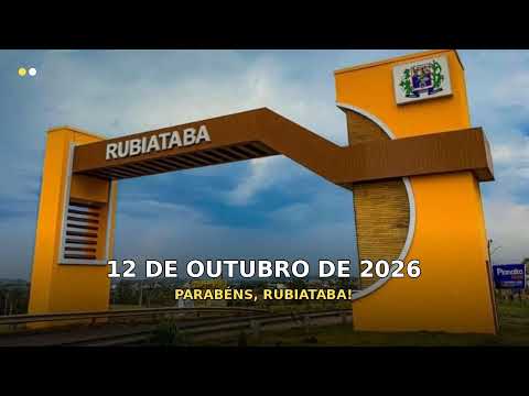 Feliz aniversário rubiataba Goiás fazendo 72  anos no dia 12 de outubro de 2026 