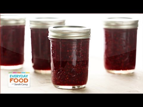 Sarah's Raspberry Jam - Everyday Food with Sarah Carey
