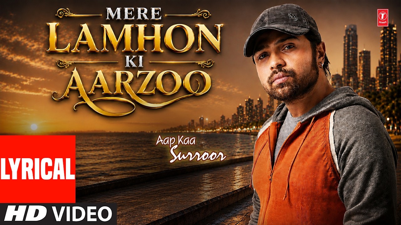 MERE LAMHON KI AARZOO (Lyrical): Himesh Reshammiya | Aap Ka Surroor | Iconic Romantic Song