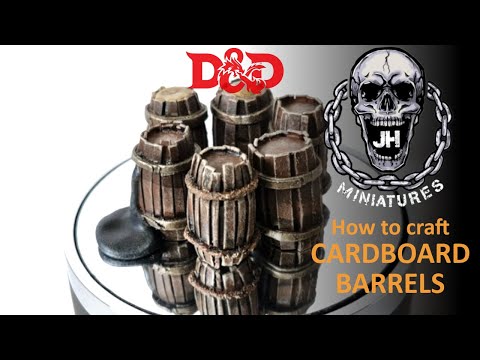 How to Craft Fantasy Barrels out of Cardboard (suitable for D&D, WHFB, Frostgrave, Mordheim)