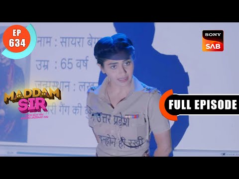 Chingaari Gang Ka Peecha - Maddam Sir - Ep 634 - Full Episode - 17 Oct 2022