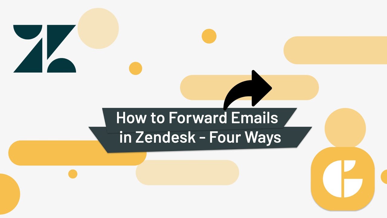 How to Forward Emails in Zendesk - Four Ways