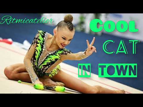 cool cat in town - rhythmic gymnastics music for individuals