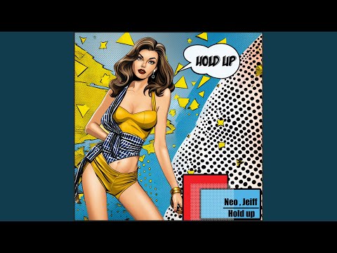 Hold Up