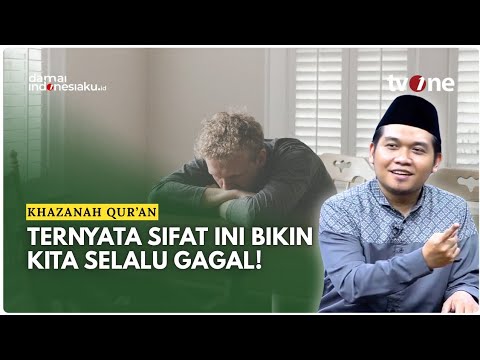 Pantas Saja Kalah! Ternyata Sifat Ini yang Bikin Perjuangan Kita Selalu Gagal | KHAZANAH QUR'AN