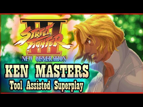 【TAS】STREET FIGHTER 3: NEW GENERATIONS - KEN MASTERS 🥋🥇