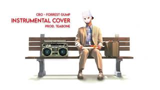 Cro FORREST GUMP - Cover Instrumental Beat (Prod. TeaBone)