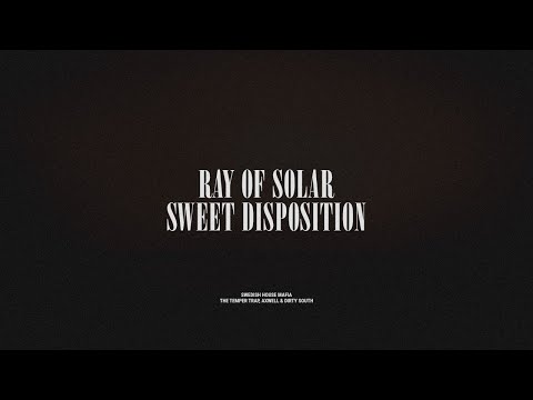 Ray Of Solar / Sweet Disposition
