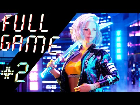 Cyberpunk 2077 Full Walkthrough Gameplay Part 2