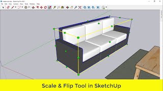 Flip Along any Axis in SketchUp | Flip and Scale Tool in SketchUp