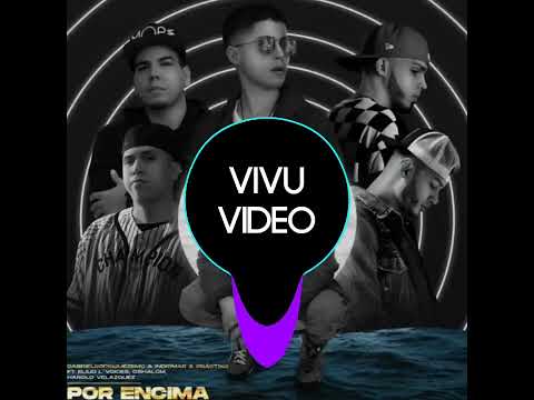 GabrielRodriguezEmc - Por encima Ft. Ellud L' Voices X Harold Velasquez X CshalomX PractikoXIndiomar