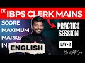 SCORE MAXIMUM MARKS IN ENGLISH DAY 2 IBPS CLERK MAINS BY ABITH SIR Bankexam Ibpsclerk
