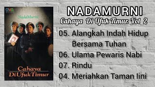 Download lagu NADAMURNI _Cahaya Di Ufuk Timur_ mp3 Download lagu NADAMURNI _Cahaya Di Ufuk Timur_ mp3
