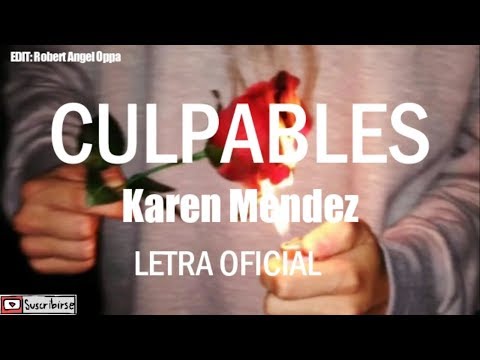 Karen Méndez - Culpables - Letra (Manuel Turizo Cover)